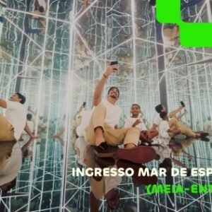 Ingresso Mar de Espelhos (Meia-entrada)