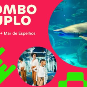 Combo Duplo: AquaRio + Mar de Espelhos (Meia-entrada)